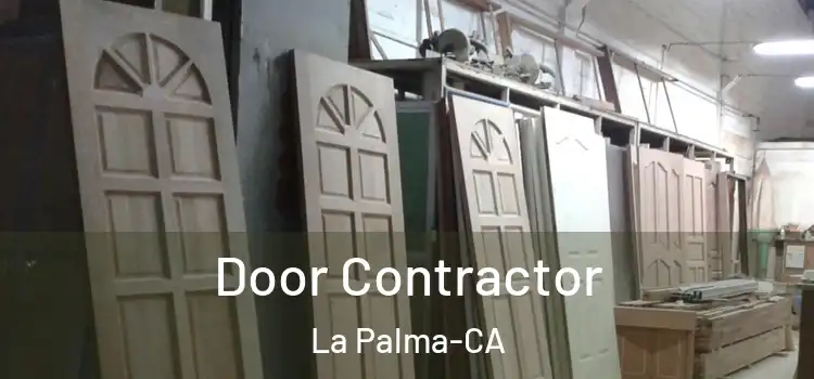 Door Contractor La Palma-CA