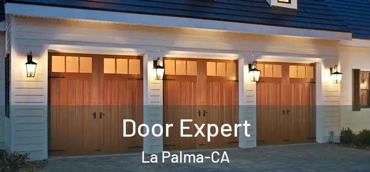  Door Expert La Palma-CA